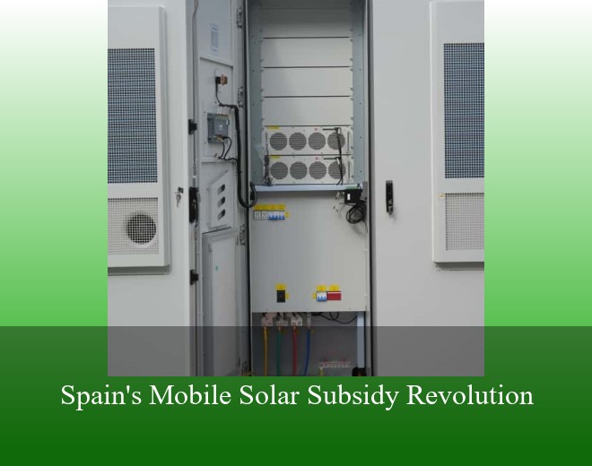 Spain's Mobile Solar Subsidy Revolution
